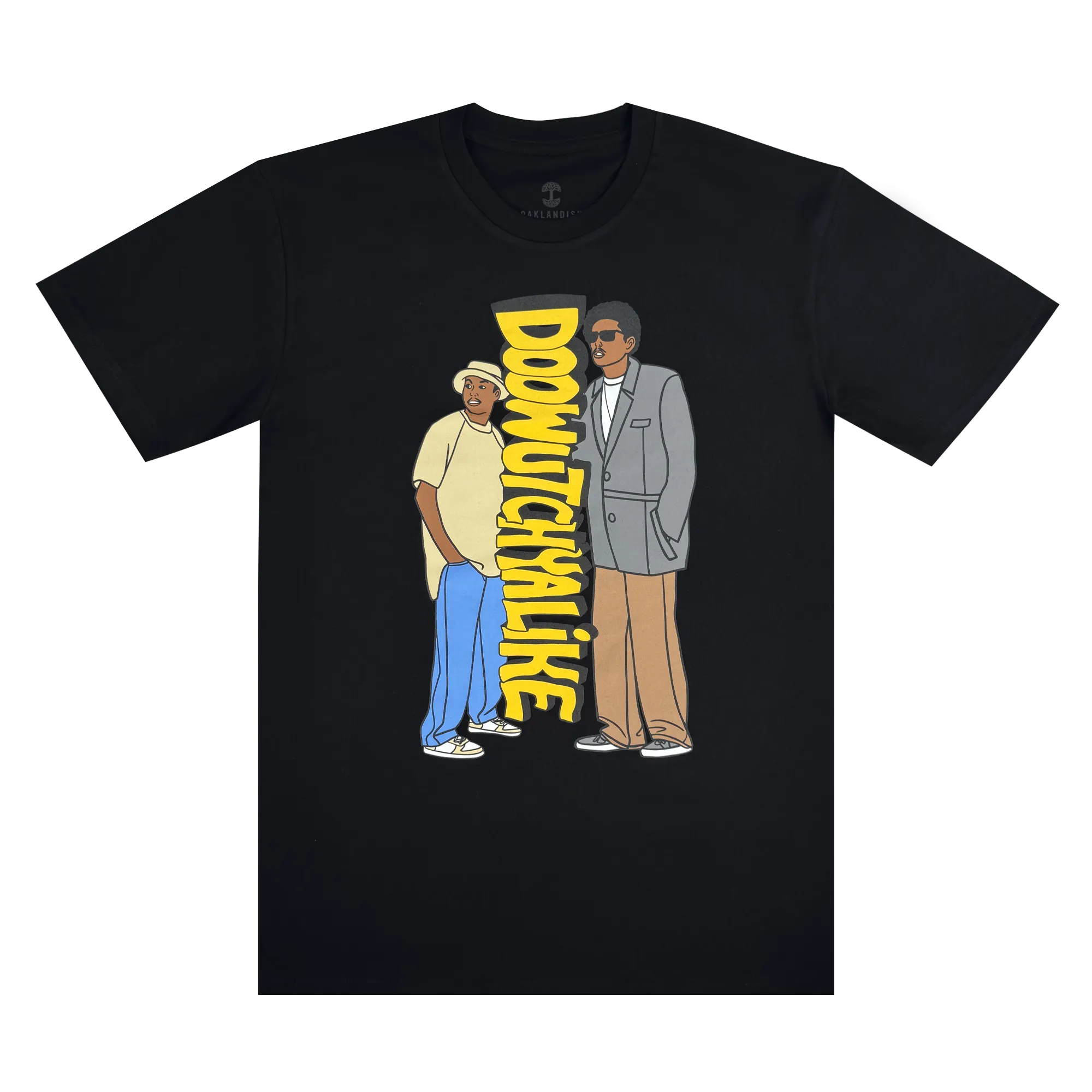Doowutchyalike Tee